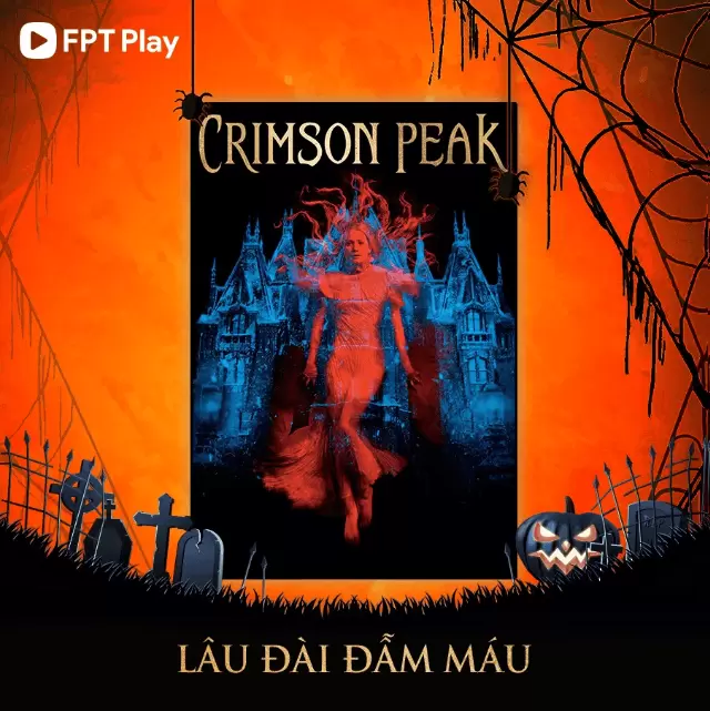 lâu đài đẫm máu fpt play