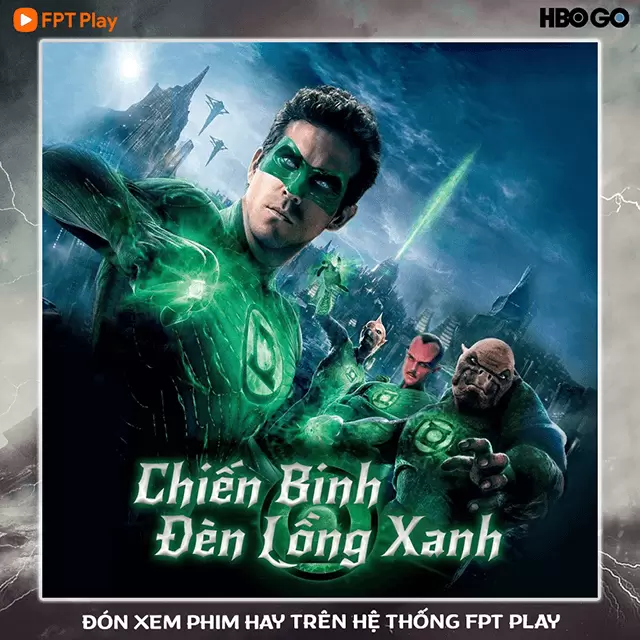 Chiến Binh Đèn Lồng Xanh - Green Lantern FPT Play