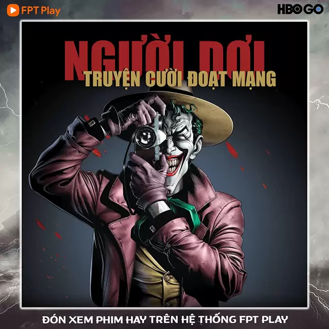 Người Dơi: Truyện Cười Đoạt Mạng - Batman: The Killing Joke FPT Play
