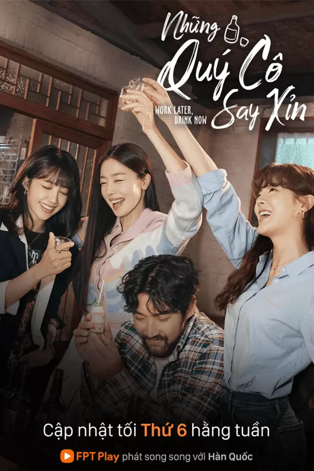 Những Quý Cô Say Xỉn FPT Play