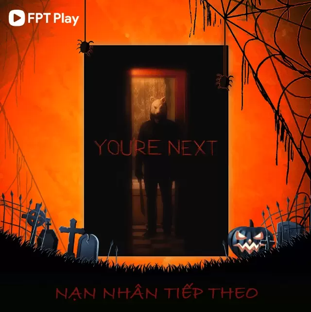 nạn nhân tiếp theo fpt play